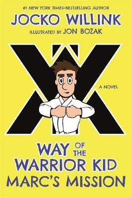Picture of Marc's Mission: Way of the Warrior Kid