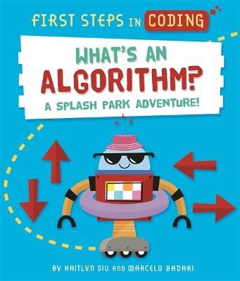 Picture of First Steps in Coding: What's an Algorithm?: A splash park adventure!
