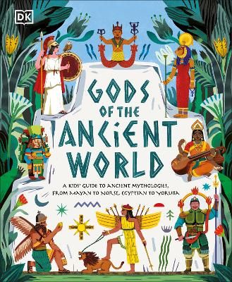Picture of Gods of the Ancient World: A kids' Guide to Ancient Mythologies