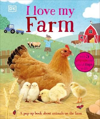 Picture of I Love My Farm: A Pop-Up Book About Animals on the Farm