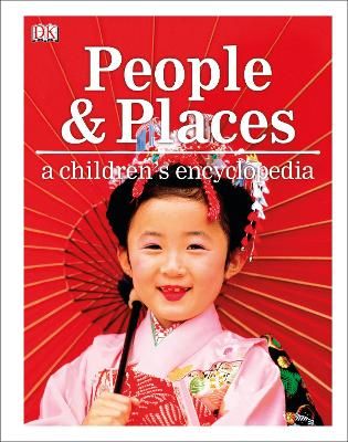 Picture of People and Places A Children's Encyclopedia