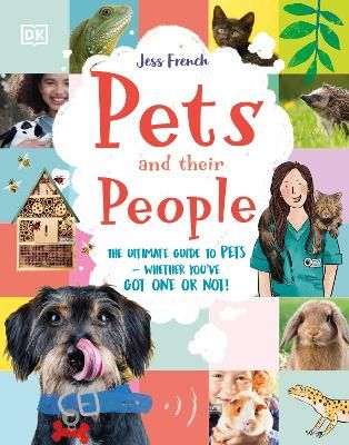 Picture of Pets and Their People: The Ultimate Guide to Caring For Animals - Whether You Have One or Not!