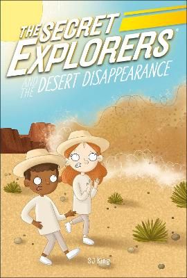 Picture of The Secret Explorers and the Desert Disappearance
