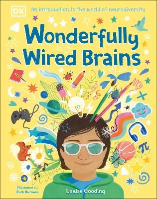 Picture of Wonderfully Wired Brains: An Introduction to the World of Neurodiversity