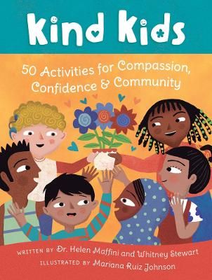 Picture of Kind Kids: 50 Activities for Compassion, Confidence & Community