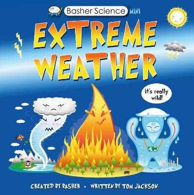 Picture of Basher Science Mini: Extreme Weather: It's really wild!