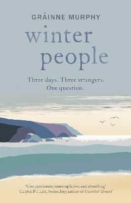 Picture of Winter People: three days, three strangers, one question