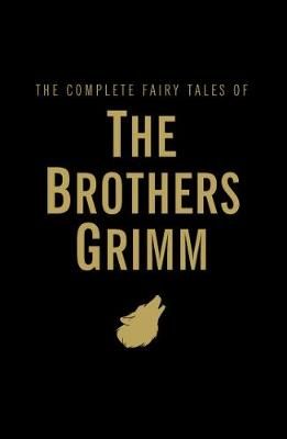 Picture of The Complete Fairy Tales of the Brothers Grimm