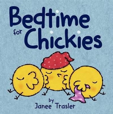 Picture of Bedtime for Chickies