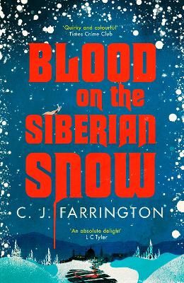 Picture of Blood on the Siberian Snow: A charming murder mystery set in a village full of secrets