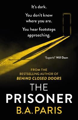 Picture of The Prisoner: The gripping, shocking new thriller from the bestselling author of psychological drama Behind Closed Doors
