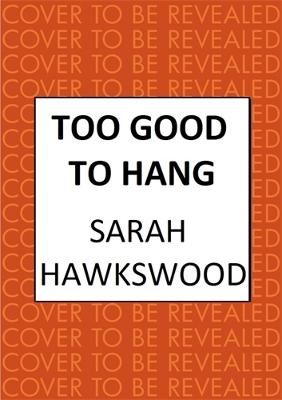 Picture of Too Good to Hang: The intriguing medieval mystery series