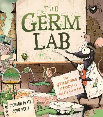 Picture of The Germ Lab: The Gruesome Story of Deadly Diseases