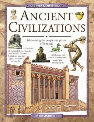Picture of Ancient Civilizations: Discovering the People and Places of Long Ago