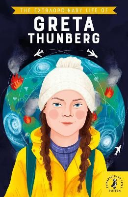 Picture of The Extraordinary Life of Greta Thunberg