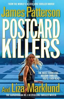 Picture of Postcard Killers: The most terrifying holiday thriller you'll ever read