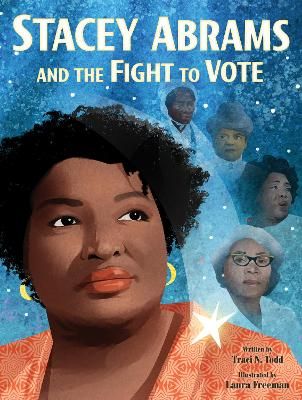 Picture of Stacey Abrams and the Fight to Vote