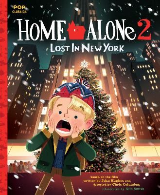 Picture of Home Alone 2: Lost in New York: The Classic Illustrated Storybook