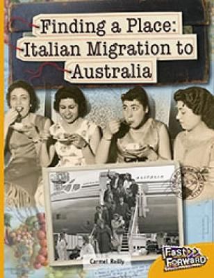 Picture of Finding a Place: Italian Migration to Australia