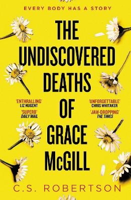Picture of The Undiscovered Deaths of Grace McGill: The must-read, incredible voice-driven mystery thriller