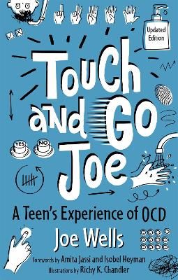 Picture of Touch and Go Joe, Updated Edition: A Teen's Experience of OCD