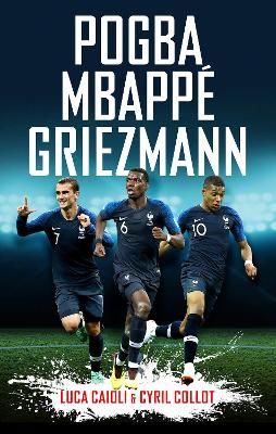 Picture of Pogba, Mbappe, Griezmann