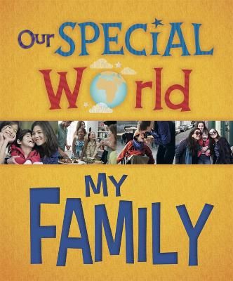 Picture of Our Special World: My Family