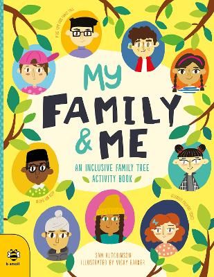 Picture of My Family & Me: An Inclusive Family Tree Activity Book