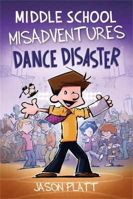 Picture of Middle School Misadventures: Dance Disaster