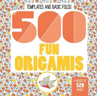 Picture of 500 Fun Origamis