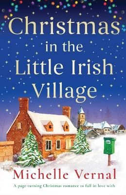 Picture of Christmas in the Little Irish Village: A page-turning Christmas romance to fall in love with