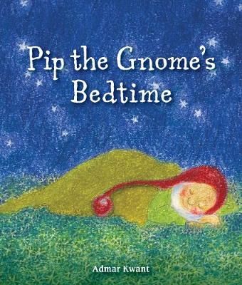 Picture of Pip the Gnome's Bedtime