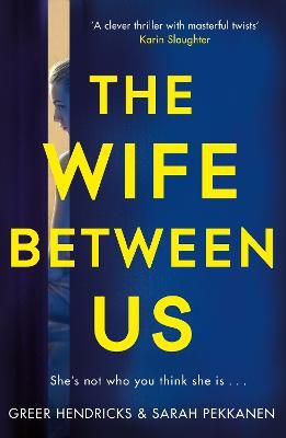 Picture of The Wife Between Us: A Richard and Judy Book Club Pick