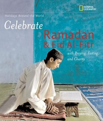 Picture of Celebrate Ramadan and Eid al-Fitr (Holidays Around The World)