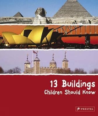 Picture of 13 Buildings Children Should Know