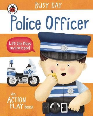 Picture of Busy Day: Police Officer: An action play book