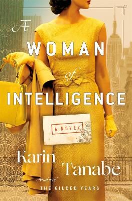Picture of A Woman of Intelligence: A Novel