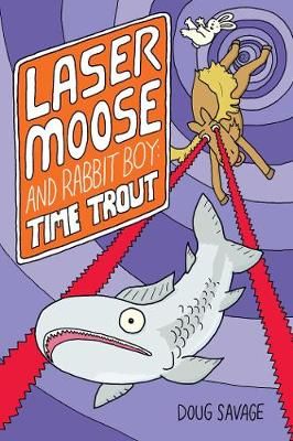 Picture of Laser Moose and Rabbit Boy: Time Trout