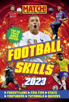 Picture of The Official Match! Football Skills Annual: 2023