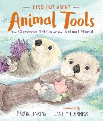 Picture of Find Out About ... Animal Tools: The Cleverest Tricks of the Animal World