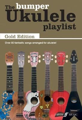 Picture of The Bumper Ukulele Playlist: Gold Edition