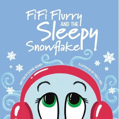 Picture of Fifi Flurry and the Sleepy Snowflake
