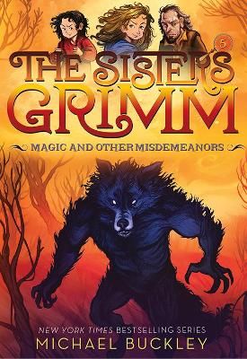 Picture of Magic and Other Misdemeanors (The Sisters Grimm #5): 10th Anniversary Edition