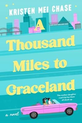 Picture of A Thousand Miles to Graceland
