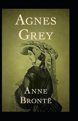 Picture of agnes grey by anne bronte(illustrated Edition)
