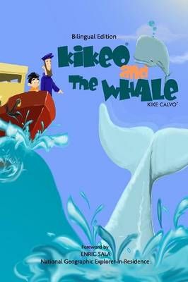 Picture of Kikeo and The Whale . A Dual Language Book for Children ( English - Spanish Bilingual Edition )