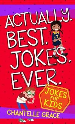 Picture of Actually. Best. Jokes. Ever: Joke Book for Kids