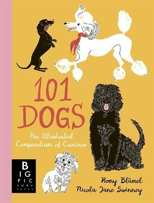 Picture of 101 Dogs: An Illustrated Compendium of Canines