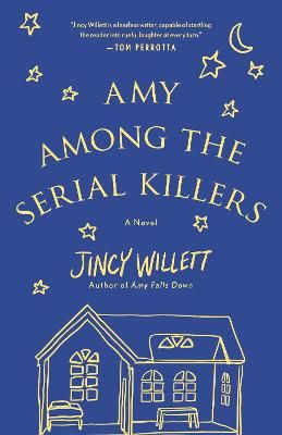 Picture of Amy Among the Serial Killers: A Novel