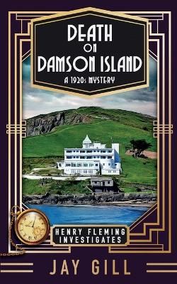 Picture of Death on Damson Island: A 1920s Mystery